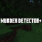 Textures: Murder Detector