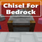 Mod: Chisel for Bedrock Edition