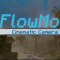Mod: FlowMo | Cinematic Camera
