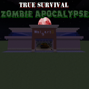 Mod:  True Survival - Zombie Apocalypse
